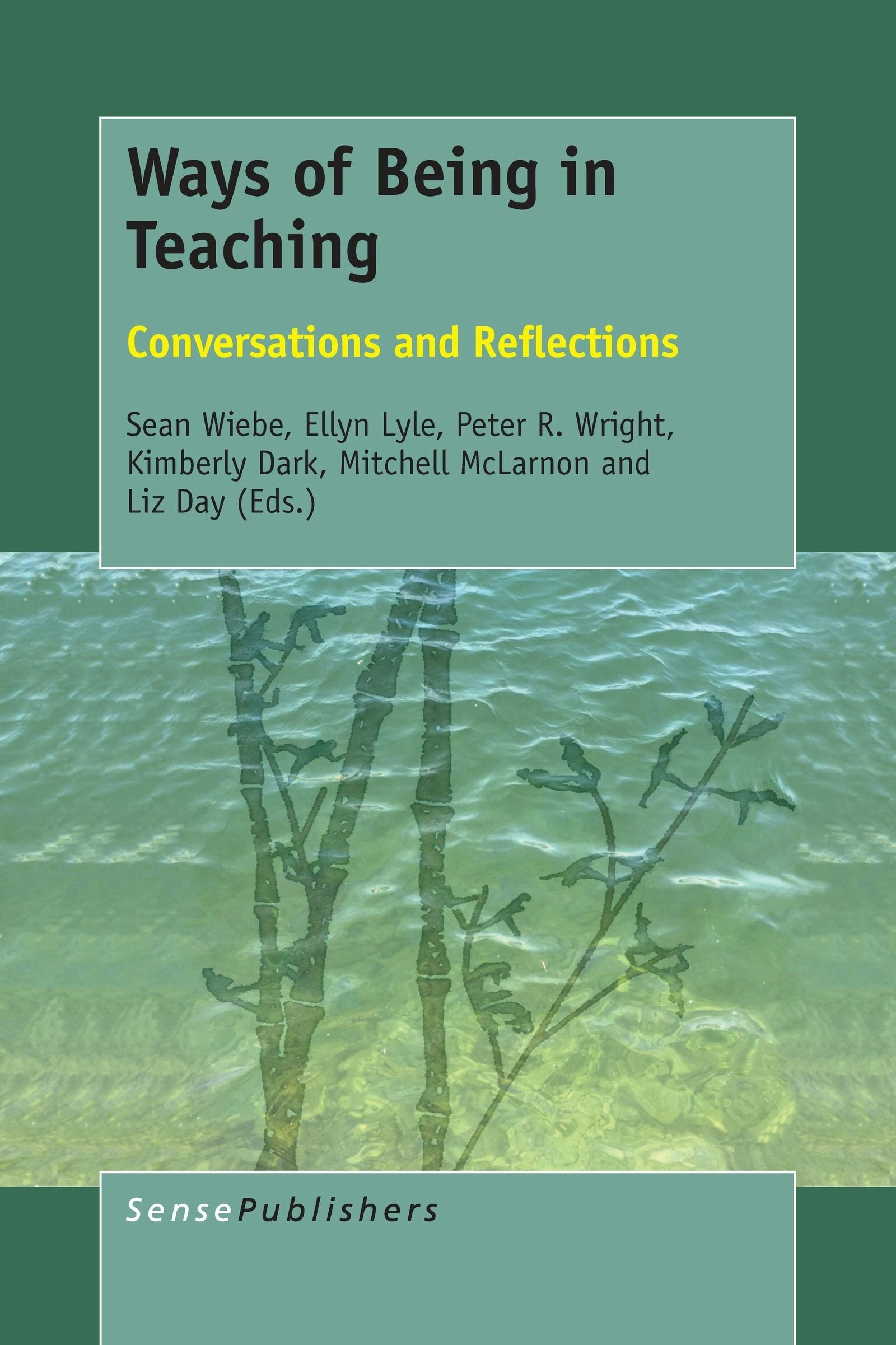 Book cover image for Ways of Being in Teaching ISBN: 9789463510912