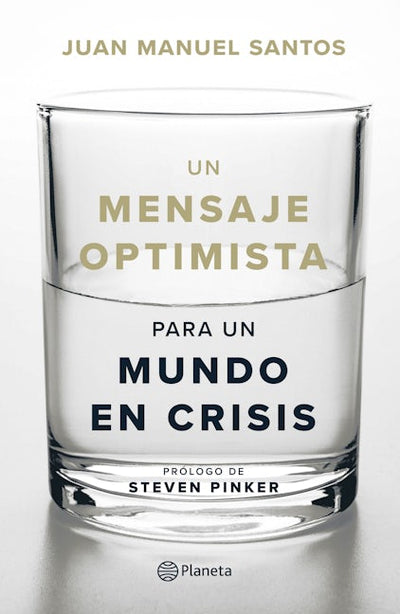Un mensaje optimista para un mundo en crisis