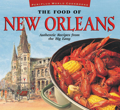 Cover image for The Food of New Orleans, isbn: 9789625931005