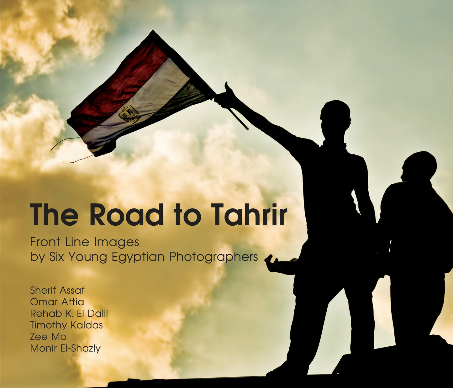 Cover image for The Road to Tahrir, isbn: 9789774165146