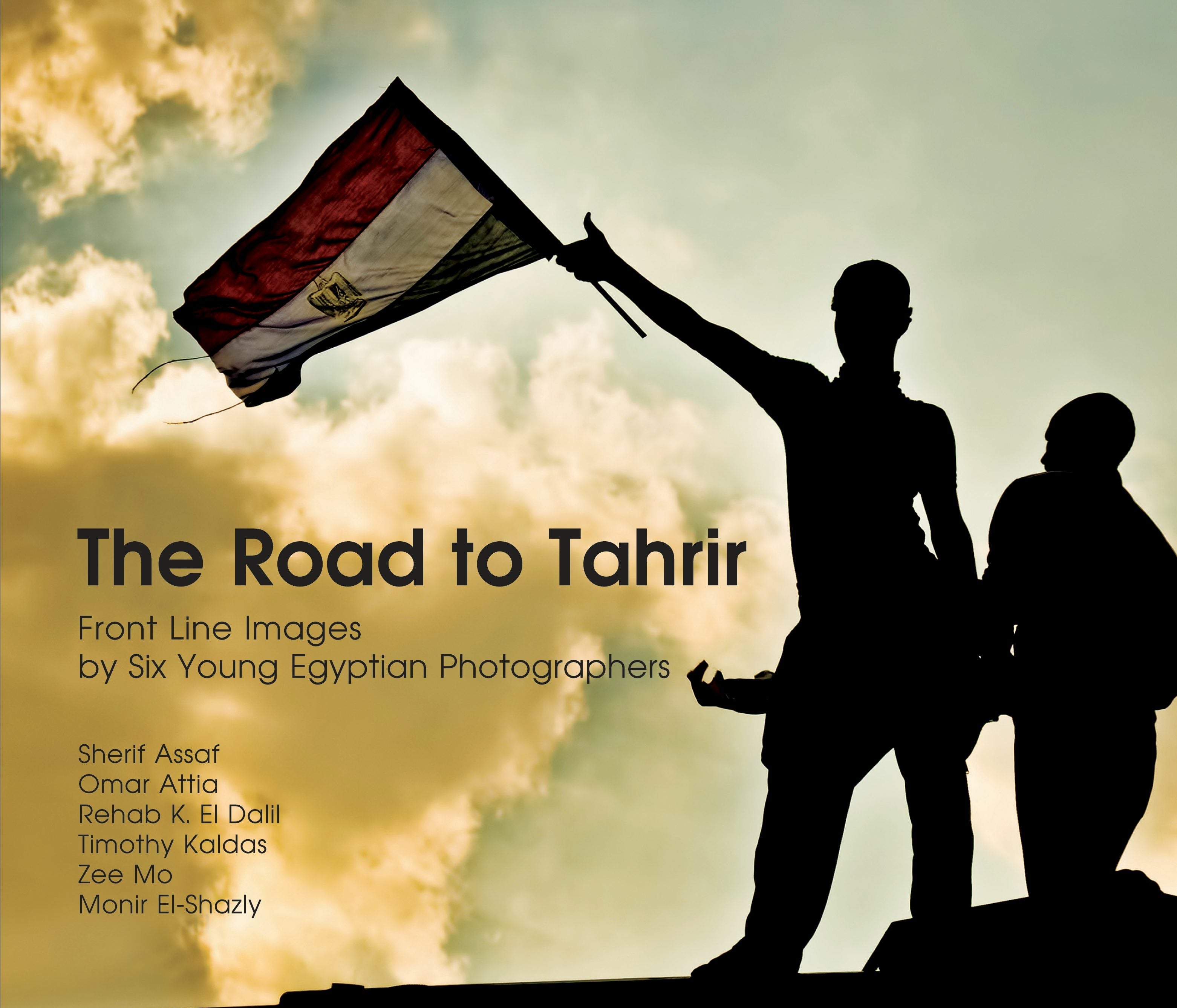 Cover image for The Road to Tahrir, isbn: 9789774165146