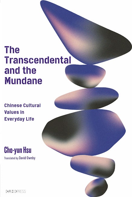 Book cover image for The Transcendental and the Mundane ISBN: 9789882372122