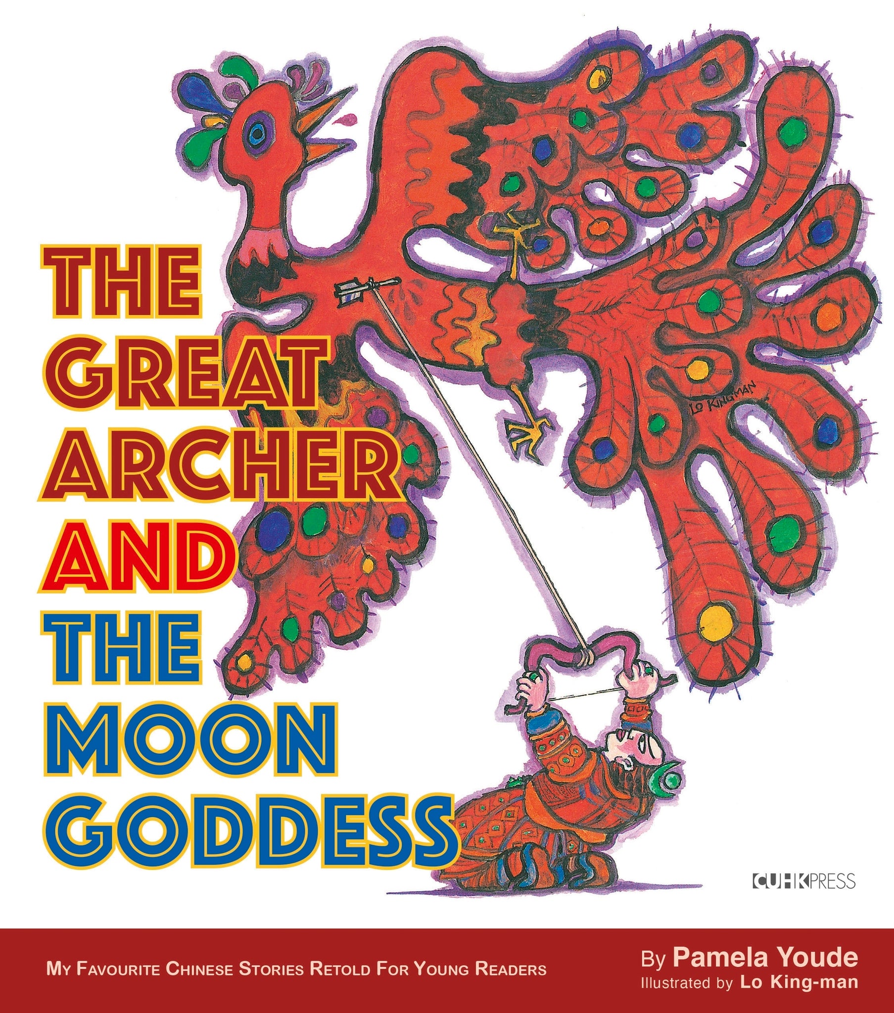 Cover image for The Great Archer and the Moon Goddess ISBN 9789882372559