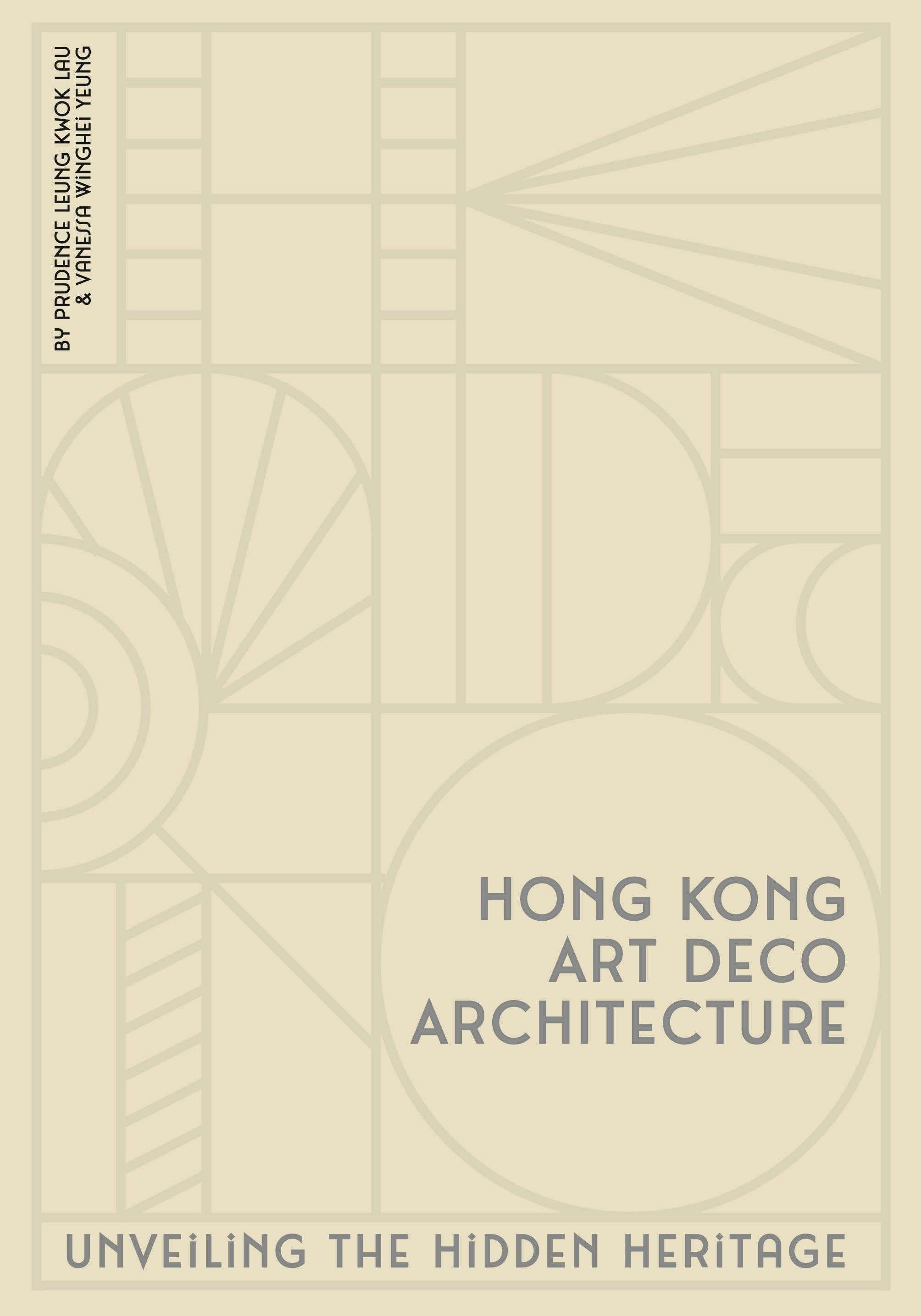 Book cover image for Hong Kong Art Deco Architecture ISBN: 9789882374096