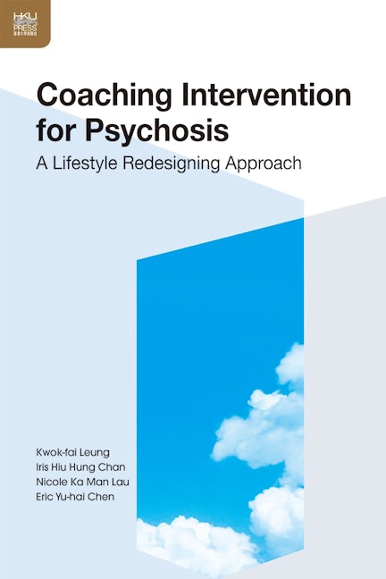 Book cover image for Coaching Intervention for Psychosis ISBN: 9789888390915