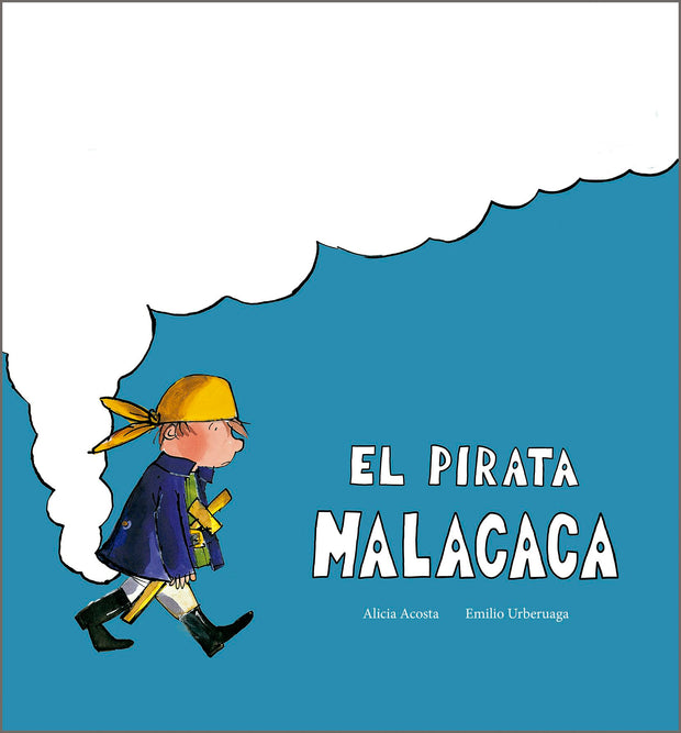 Cover image for El pirata Malacaca, isbn: 9791387834340