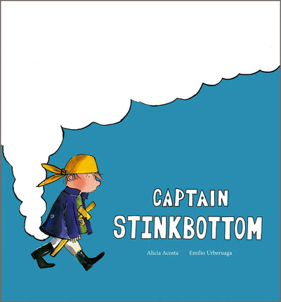 Cover image for Captain Stinkbottom, isbn: 9791387834364
