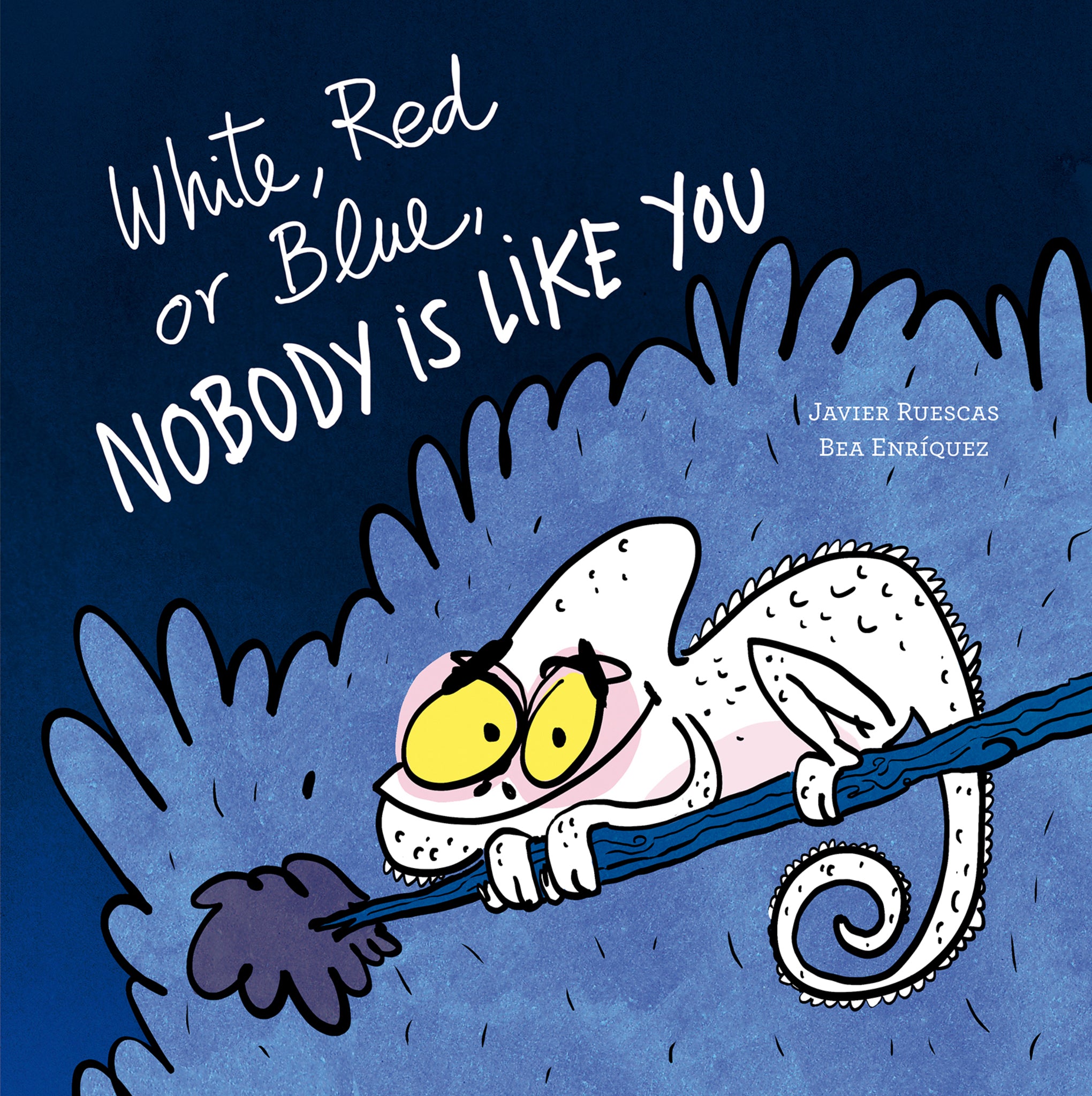 Cover image for White, Red or Blue, Nobody Is Like You ISBN 9791387834609