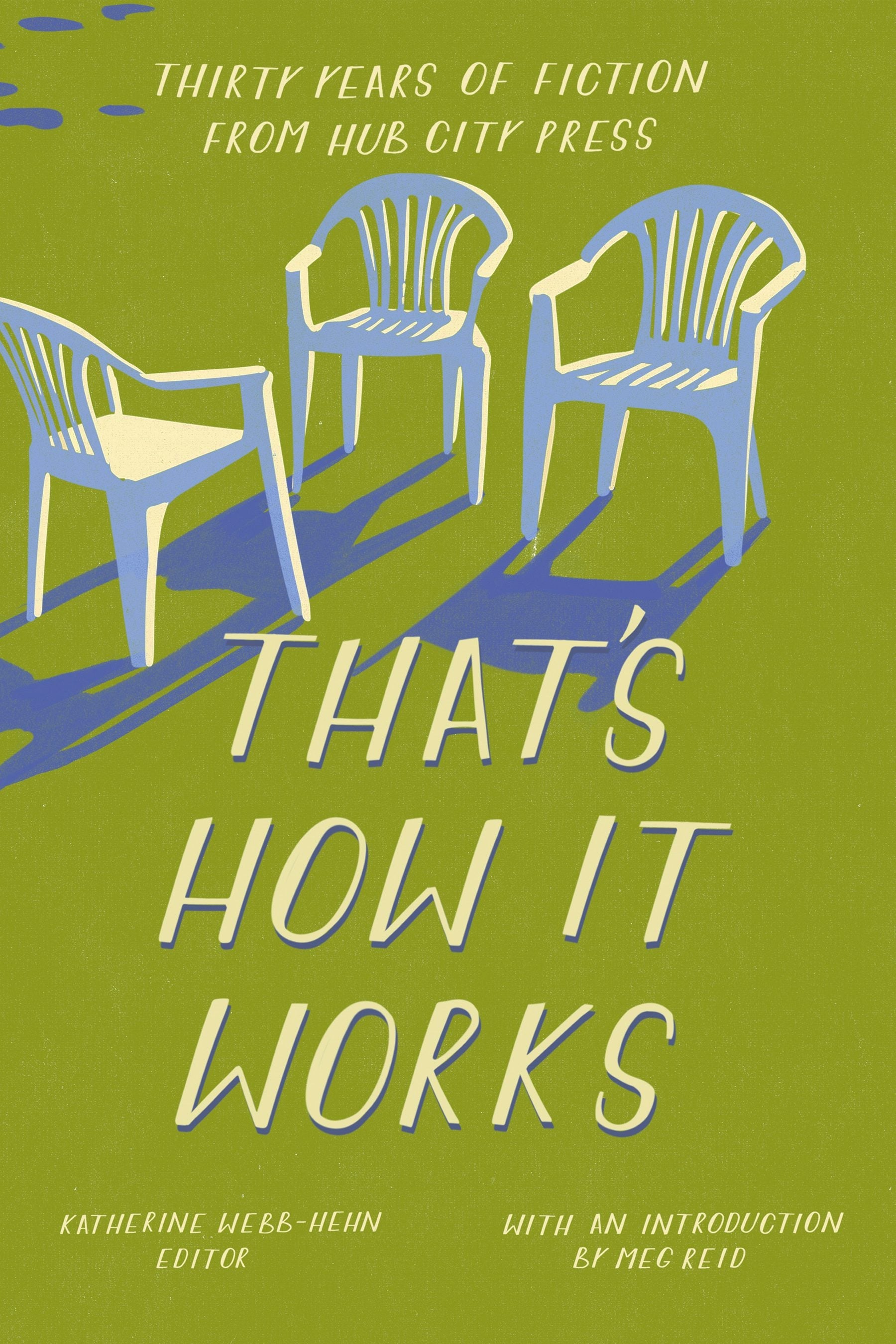 Book cover image for That's How It Works ISBN: 9798885740753