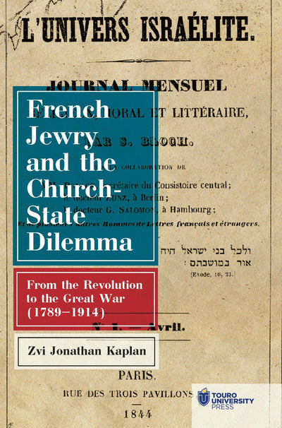 Cover image for French Jewry and the Church-State Dilemma, isbn: 9798887197845
