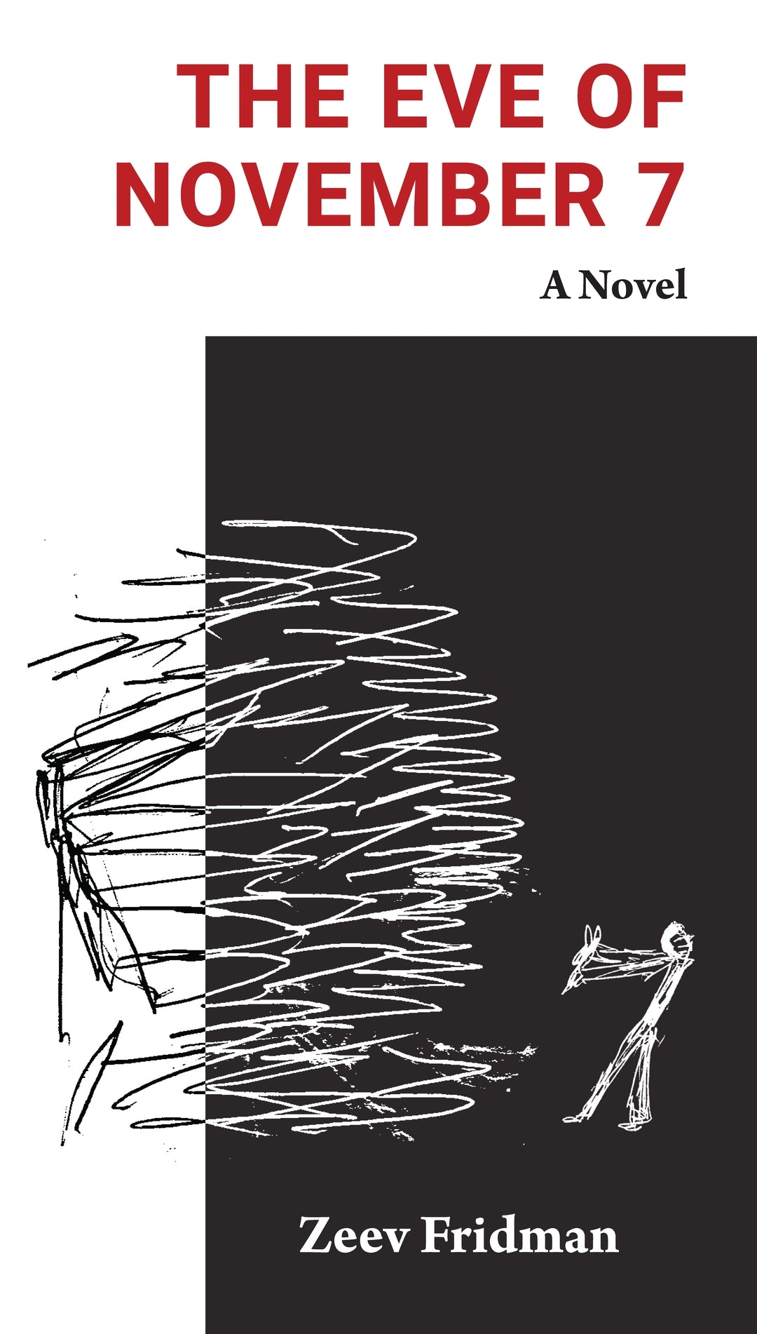 Cover image for The Eve of November 7 ISBN 9798887198699
