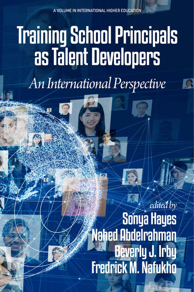 Cover image for Training School Principals as Talent Developers, isbn: 9798887300184