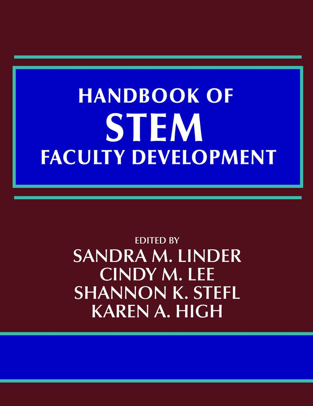 Cover image for Handbook of STEM Faculty Development, isbn: 9798887300450