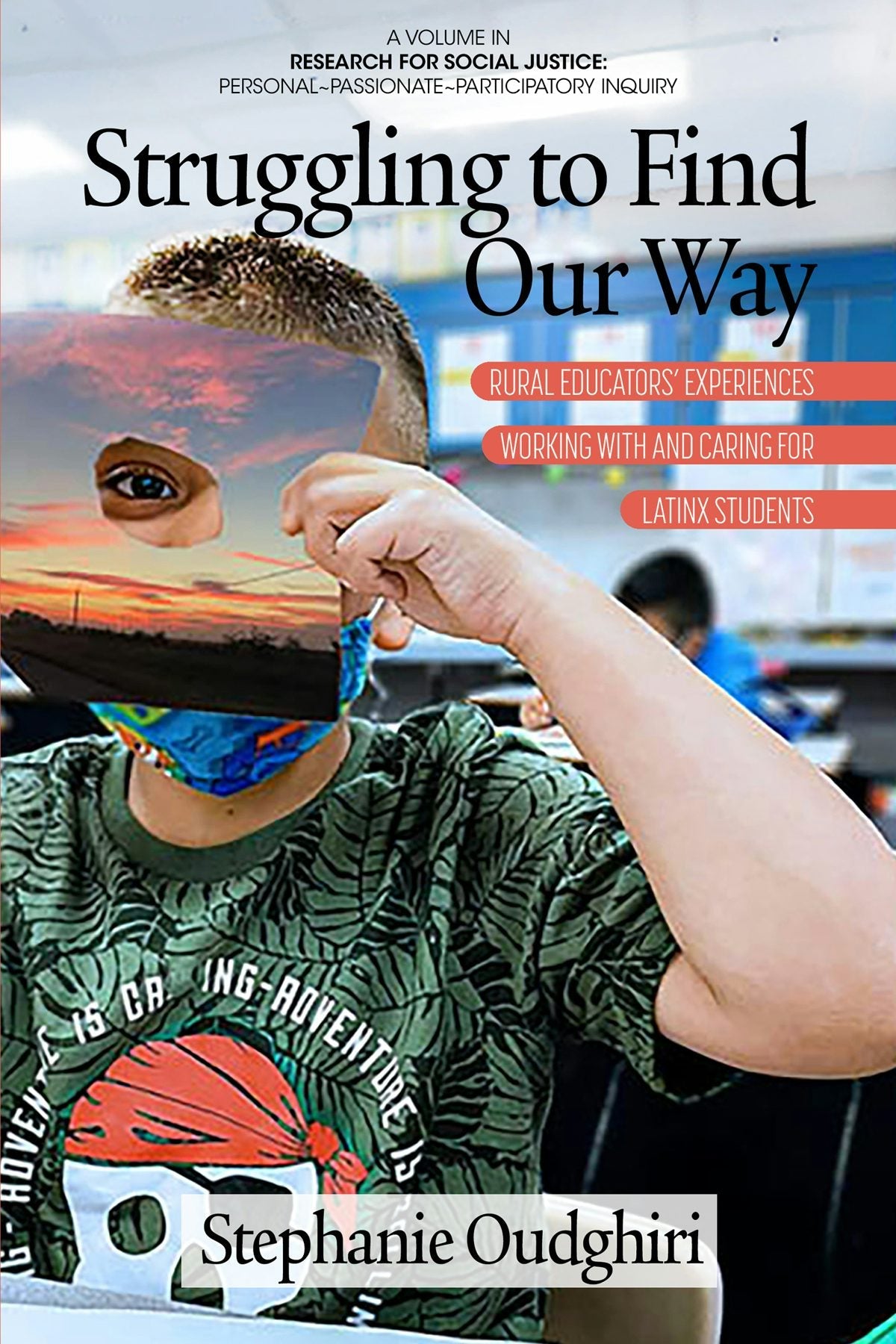 Book cover image for Struggling to Find Our Way ISBN: 9798887300733