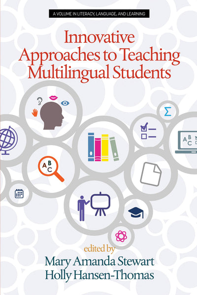 Cover image for Innovative Approaches to Teaching Multilingual Students, isbn: 9798887300818