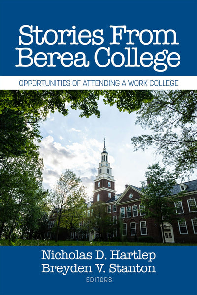 Cover image for Stories From Berea College, isbn: 9798887300849