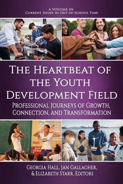 Cover image for The Heartbeat of the Youth Development Field, isbn: 9798887300894