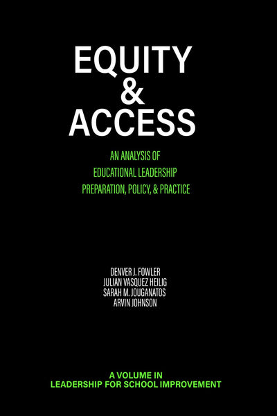 Cover image for Equity & Access, isbn: 9798887300986