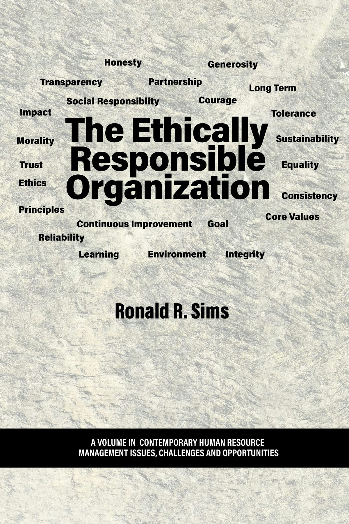 Book cover image for The Ethically Responsible Organization ISBN: 9798887301105