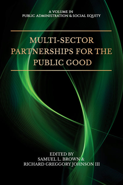 Cover image for Multi-Sector Partnerships for the Public Good, isbn: 9798887301198