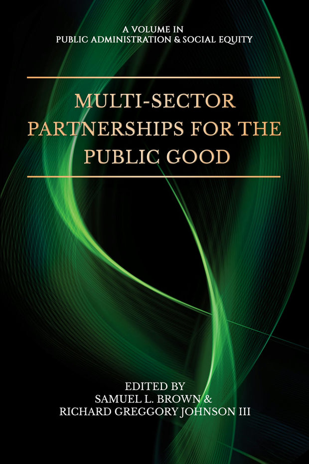 Cover image for Multi-Sector Partnerships for the Public Good, isbn: 9798887301198