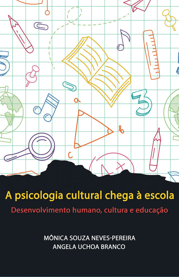 Cover image for A psicologia cultural chega à escola, isbn: 9798887301426