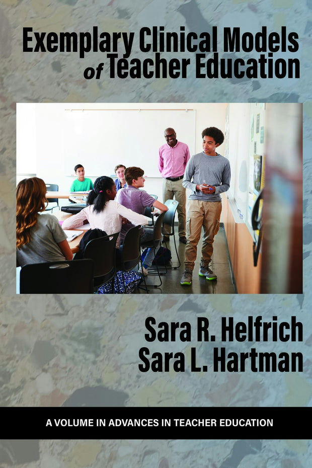Cover image for Exemplary Clinical Models of Teacher Education, isbn: 9798887301457