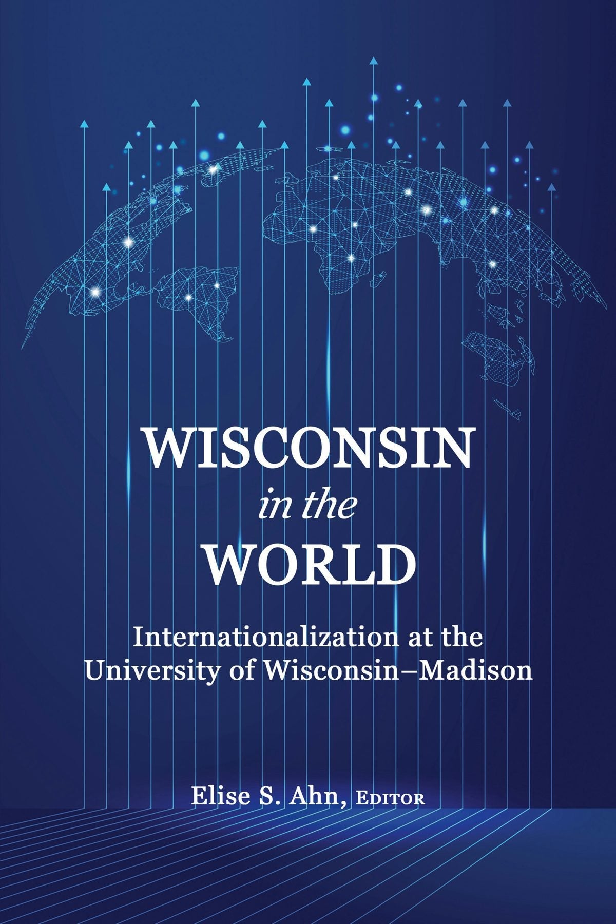 Book cover image for Wisconsin in the World ISBN: 9798887302232