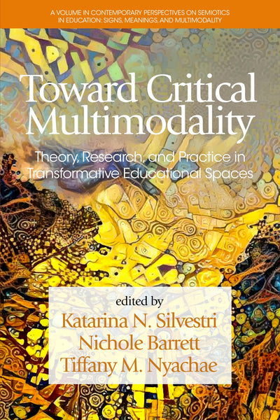 Cover image for Toward Critical Multimodality, isbn: 9798887302485