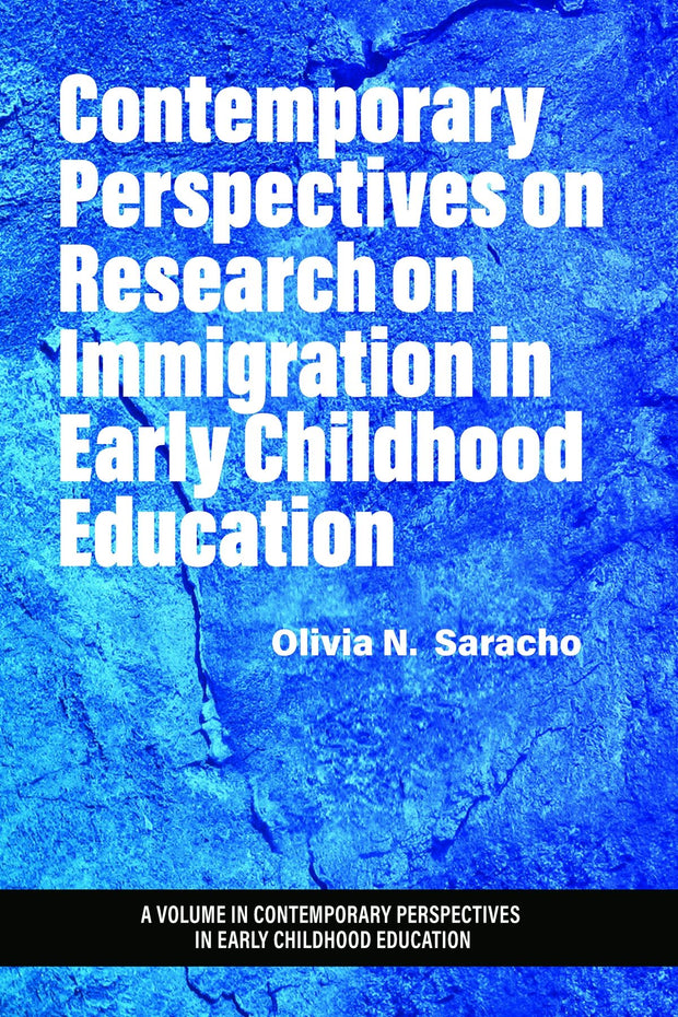 Cover image for Contemporary Perspectives on Research on Immigration in Early Childhood Education, isbn: 9798887303123