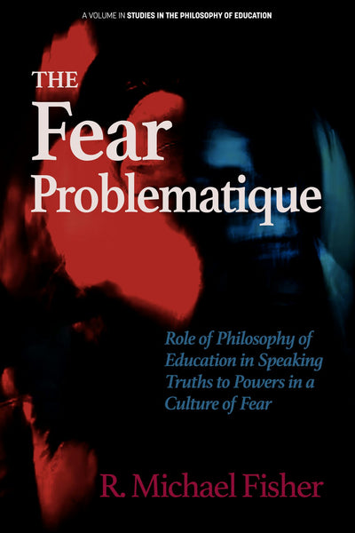 Cover image for The Fear Problematique, isbn: 9798887304182