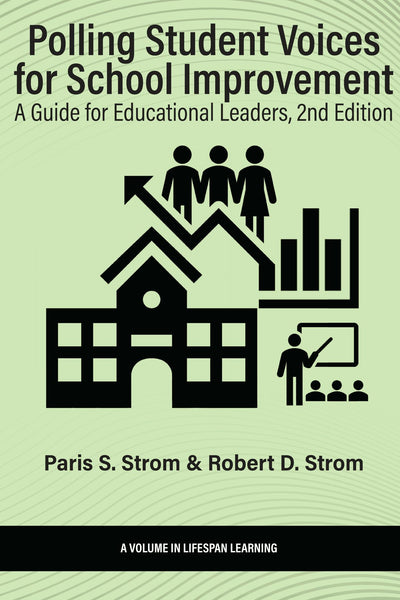 Cover image for Polling Student Voices for School Improvement, isbn: 9798887304397