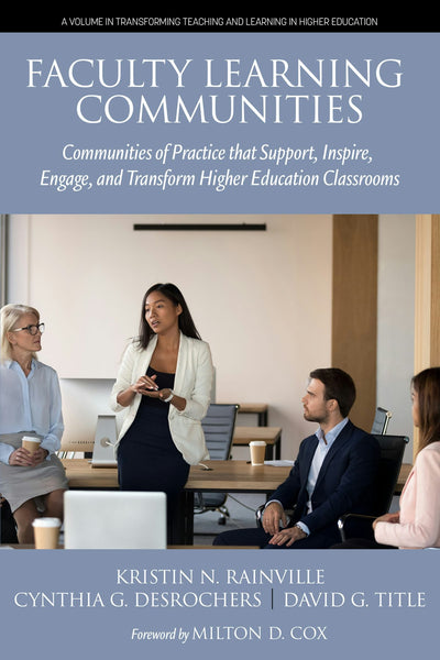 Cover image for Faculty Learning Communities, isbn: 9798887304441