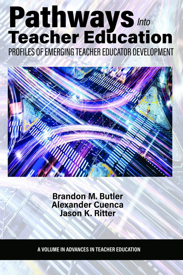 Cover image for Pathways Into Teacher Education, isbn: 9798887304533