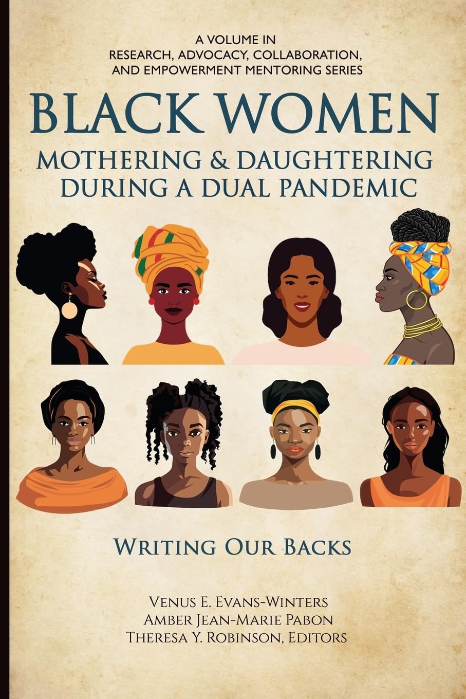 Book cover image for Black Women Mothering & Daughtering During a Dual Pandemic ISBN: 9798887304694