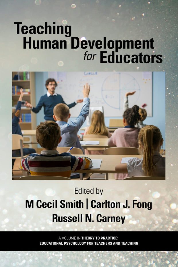 Cover image for Teaching Human Development for Educators, isbn: 9798887304878