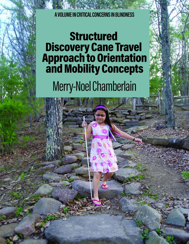 Cover image for Structured Discovery Cane Travel Approach to Orientation and Mobility Concepts, isbn: 9798887304915