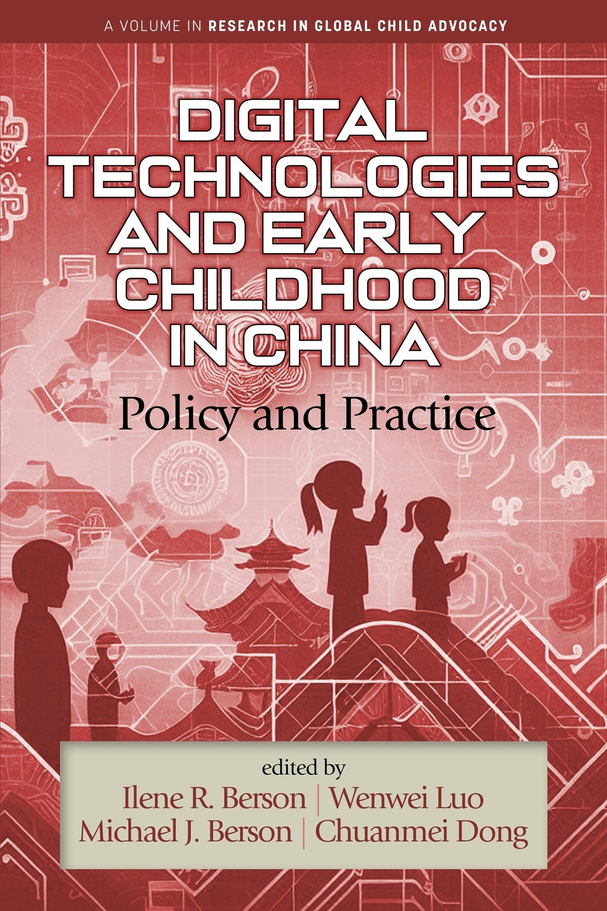 Book cover image for Digital Technologies and Early Childhood in China ISBN: 9798887304946