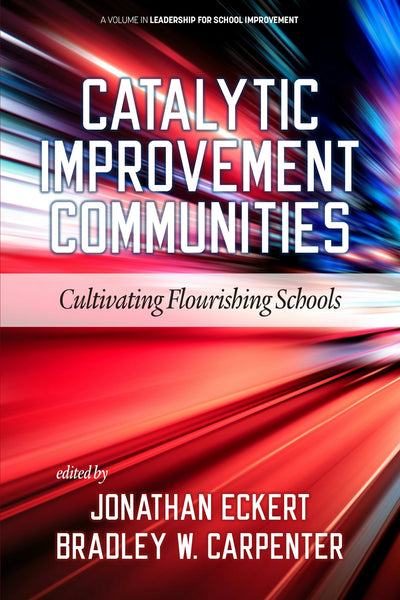 Cover image for Catalytic Improvement Communities, isbn: 9798887305233