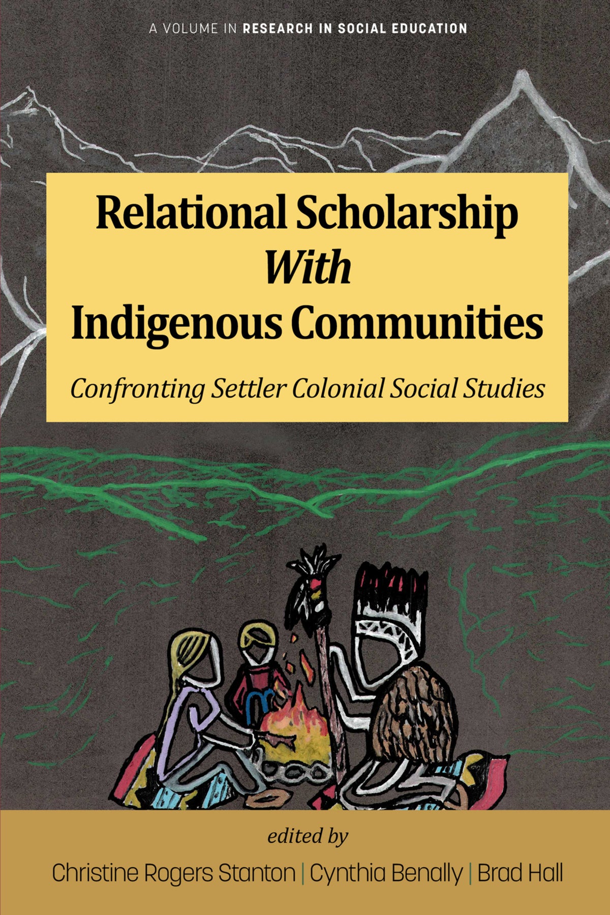 Cover image for Relational Scholarship With Indigenous Communities ISBN 9798887306629