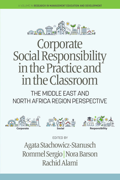 Cover image for Corporate Social Responsibility in the Practice and in the Classroom, isbn: 9798887306889