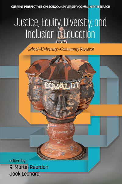 Cover image for Justice, Equity, Diversity, and Inclusion in Education, isbn: 9798887307237