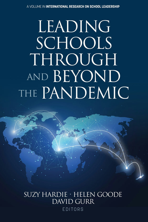 Cover image for Leading Schools Through and Beyond the Pandemic, isbn: 9798887307268
