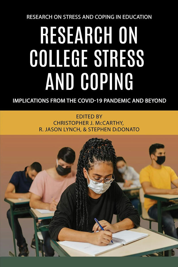Cover image for Research on College Stress and Coping, isbn: 9798887307329