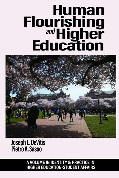 Cover image for Human Flourishing and Higher Education, isbn: 9798887307473