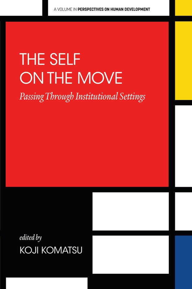 Cover image for The Self on the Move, isbn: 9798887307947