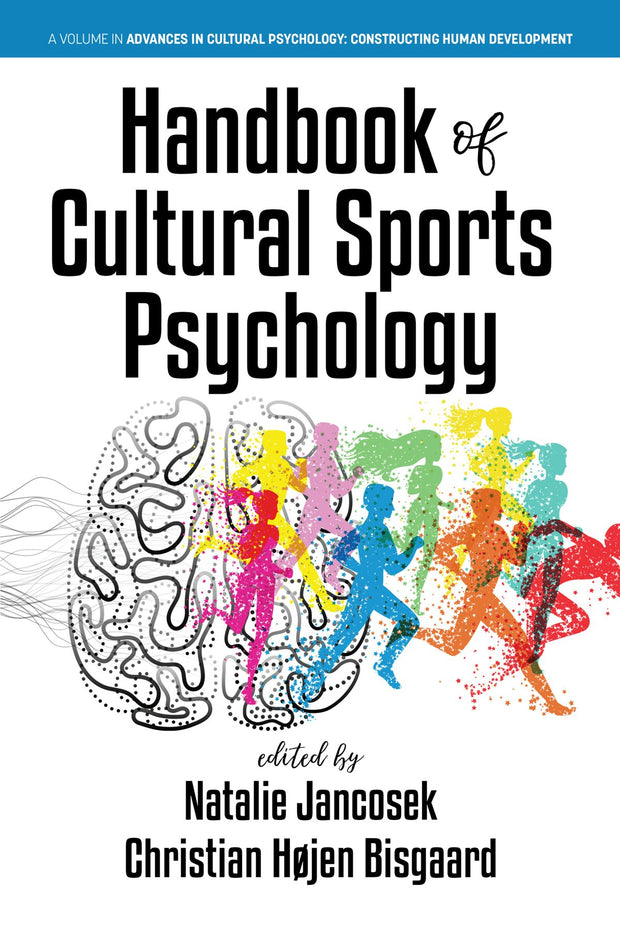 Cover image for Handbook of Cultural Sports Psychology, isbn: 9798887308418