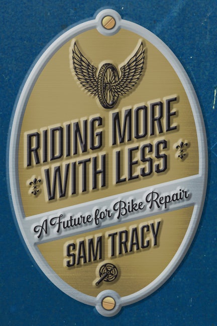 Book cover image for Riding More with Less ISBN: 9798887440224