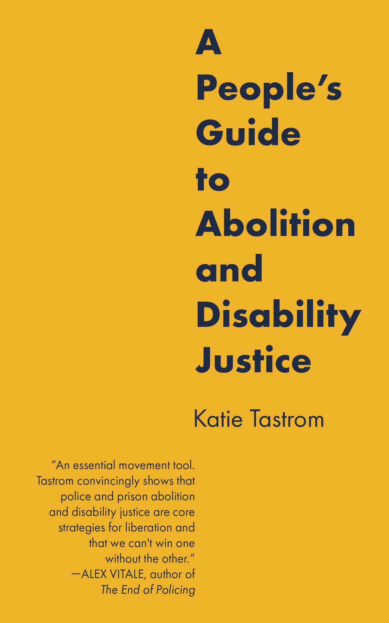 Cover image for A People’s Guide to Abolition and Disability Justice ISBN 9798887440545