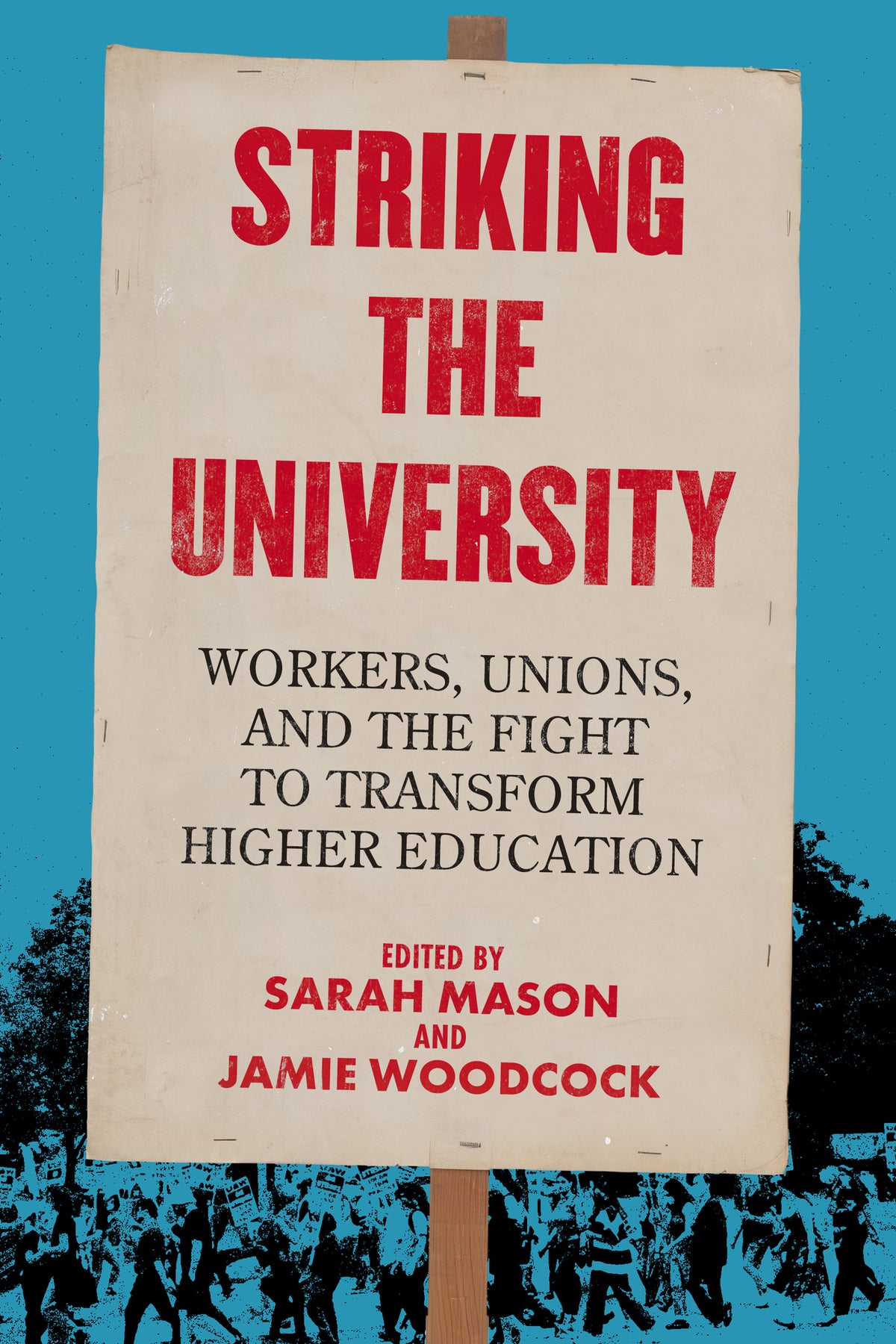 Striking the University
